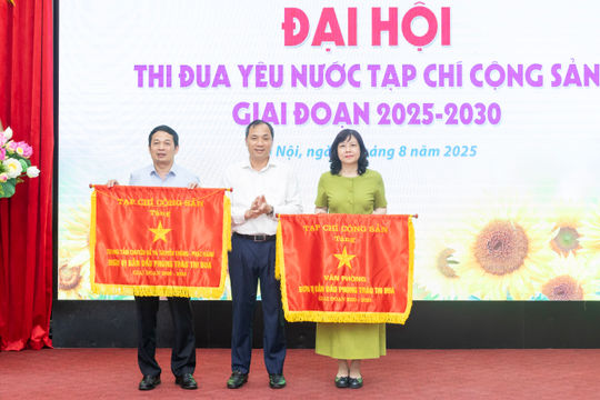 Tạp chí Cộng sản: “Phát huy đoàn kết - Đổi mới tư duy - Nâng cao chất lượng nghiên cứu, tuyên truyền lý luận chính trị”
