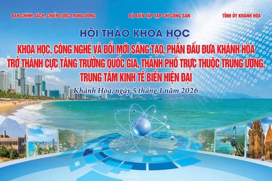 "Khoa học, công nghệ và đổi mới sáng tạo, phấn đấu đưa Khánh Hòa trở thành cực tăng trưởng quốc gia, thành phố trực thuộc Trung ương, trung tâm kinh tế biển hiện đại"