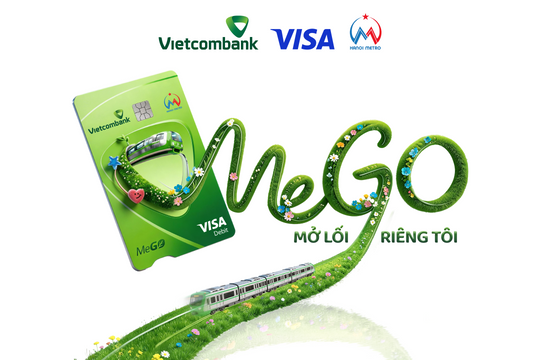 Vietcombank ra mắt thẻ đồng thương hiệu Vietcombank Visa Hanoi Metro - MeGO, thúc đẩy thanh toán không tiền mặt trong giao thông đô thị
