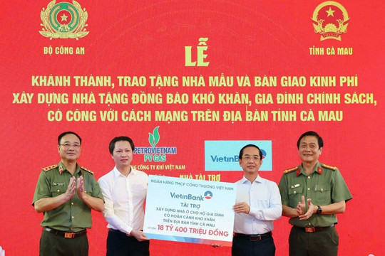 VietinBank hỗ trợ hơn 18 tỷ đồng xây nhà ở tại Cà Mau