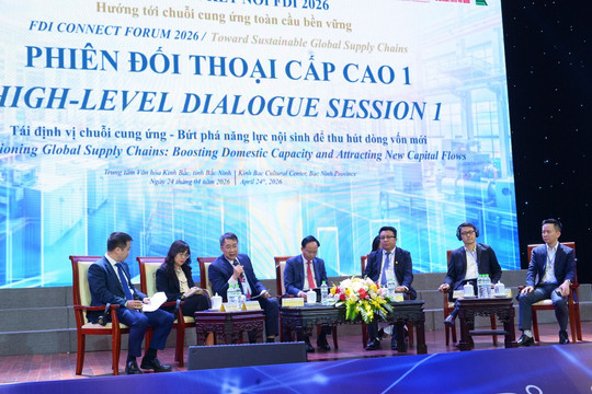 VietinBank đồng hành cùng Diễn đàn Kết nối FDI 2026: Kiến tạo hành trình đầu tư mới cho doanh nghiệp FDI tại Việt Nam